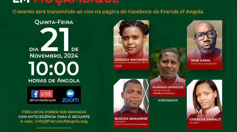 Friends of Angola promove mesa redonda virtual sobre conflito pós-eleitoral em Moçambique